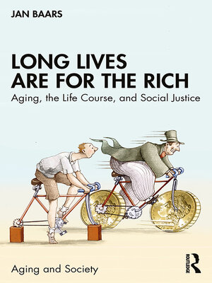 cover image of Long Lives Are for the Rich